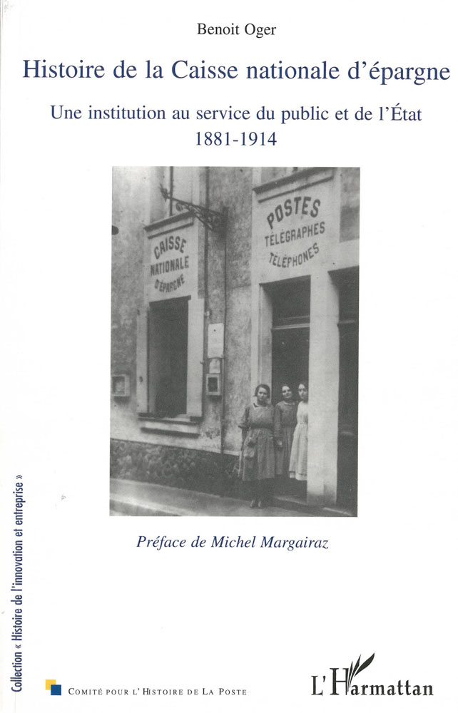 Couverture - Histoire de la Caisse nationale d’épargne - 2006 - Benoit Oger - CHP