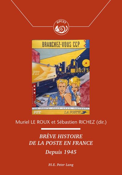 Couverture Breve histoire de la Poste - Partenariat PIE Peter Lang - CHP